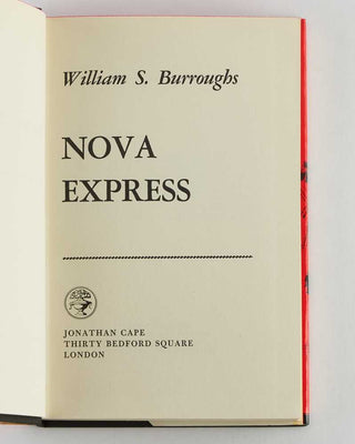 BURROUGHS, William Nova Express. [[bmid:2124681b]]