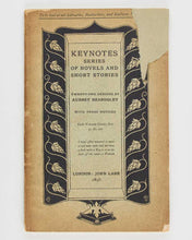 Load image into Gallery viewer, BEARDSLEY, Aubrey Keynotes Series of Novels and Short Stories. Twenty-One Designs … with Press Notices.