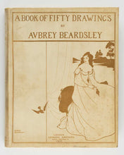 Load image into Gallery viewer, BEARDSLEY, Aubrey ( illustrator ). A Book of Fifty Drawings … with an Iconography by Aymer Vallance. [[bmid:2124713c]]
