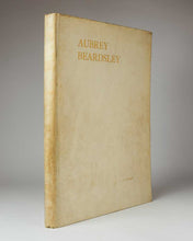 Load image into Gallery viewer, GALLATIN, A[lbert] E[ugene]. Aubrey Beardsley's Drawings: A Catalogue and a List of Criticisms.