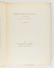 Load image into Gallery viewer, GALLATIN, A[lbert] E[ugene]. Aubrey Beardsley's Drawings: A Catalogue and a List of Criticisms. [[bmid:2124717e]]