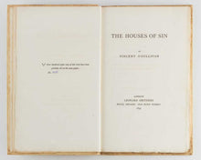 Load image into Gallery viewer, O'SULLIVAN, Vincent. The Houses of Sin. [[bmid:2124722a]]