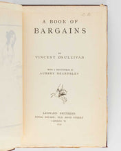 Load image into Gallery viewer, O'SULLIVAN, Vincent. A Book of Bargains. [[bmid:2124723a]]