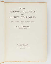 Load image into Gallery viewer, WALKER, R. A. Some Unknown Drawings of Aubrey Beardsley [[bmid:2124729a]]