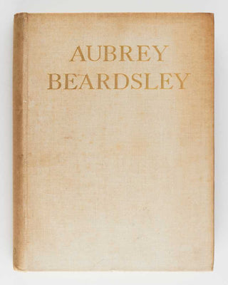 WALKER, R[ainforth] A[rmitage]. Some Unknown Drawings of Aubrey Beardsley