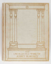 Load image into Gallery viewer, BEARDSLEY, Aubrey; Lewis C. HIND ( introduction ). The Uncollected Work of Aubrey Beardsley. [[bmid:2124731c]]