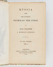 Load image into Gallery viewer, GOLOVIN, Ivan Gavrilovich. Russia under the Autocrat, Nicholas the First. [[bmid:2124764a]]