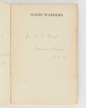 Load image into Gallery viewer, READ, Herbert. Naked Warriors. London : [ Pelican Press for ] Art &amp; Letters . 1919. [ with: ] —. The End of a War. London: Faber and Faber. 1933. [ and: ] —. Collected Poems.