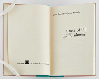 ASHBERY, John; James SCHUYLER. A Nest of Ninnies.