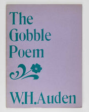 Load image into Gallery viewer, AUDEN, W. H. The Gobble Poem