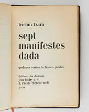 Load image into Gallery viewer, TZARA, Tristan; Francis PICABIA ( illustrator ). Sept manifestes Dada. quelques dessins de Francis Picabia.