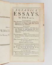 Load image into Gallery viewer, BLAIR, Patrick. Botanick essays: in two parts … with many curious remarks, and several discoveries and improvements: adorn'd with figures