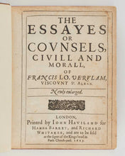 Load image into Gallery viewer, BACON, Francis The Essayes or Counsels, Civill and Morall