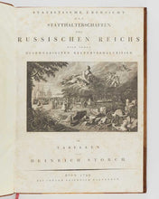 Load image into Gallery viewer, STORCH, Heinrich. Statistische Übersicht der Statthalterschaften des Russischen Reichs nach ihren merkwürdigsten Kulturverhältnissen in Tabellen.