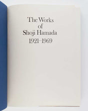 Load image into Gallery viewer, HAMADA, Shoji, and Bernard LEACH [ preface ]. The Works of Shoji Hamada 1921-1969. [[bmid:2124945e]]