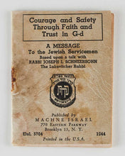 Load image into Gallery viewer, SCHNEERSON, Yosef Yitzchak. Courage and Safety through Faith and Trust in G-d. A Message to the Jewish Servicemen … רעכיז ןוא גיטומ ןעמ זיא ד-ג ןיא ןוחתב ןוא הנומא טימ