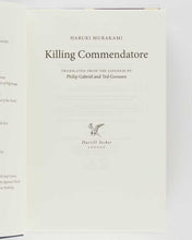 Load image into Gallery viewer, MURAKAMI, Haruki; Philip GABRIEL and Ted GOOSEN ( translators ). Killing Commendatore.