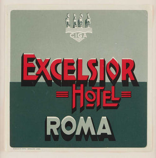 ANON. Excelsior Hotel, Roma, Italy.