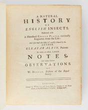 Load image into Gallery viewer, ALBIN, Eleazar; W. DERHAM. A Natural History of English Insects. Illustrated with a Hundred Copper Plates, Curiously Engraven from the Life: and (for Those who Desire it) exactly Coloured by the Author … [[bmid:2125138b]]