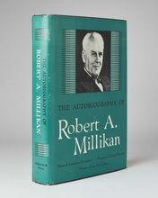 Load image into Gallery viewer, MILLIKAN, Robert Andrews The Autobiography of Robert A. Millikan.