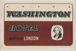ANON. Washington Hotel, Mayfair, London.