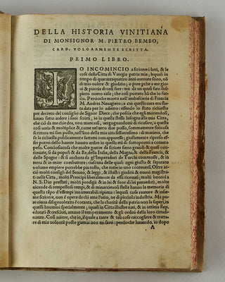 BEMBO, Pietro. Della historia vinitiana … volgarmente scrita. Libri XII. [[bmid:2125229d]]