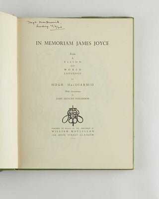 MACDIARMID, Hugh; FERGUSSON, John Duncan ( illustrator ). In Memoriam James Joyce. A Vision of World Language.