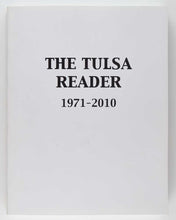 Load image into Gallery viewer, CLARK, Larry. The Tulsa Reader 1971–2010.