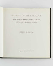 Load image into Gallery viewer, MAPPLETHORPE, Robert; Arthur C. DANTO (text). Playing with the Edge. The Photographic Achievement of Robert Mapplethorpe. [[bmid:2125384d]]