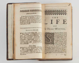 WOTTON, Henry. Reliquiae Wottonianae. Or, A collection of lives, letters, poems; with characters of sundry personages: and other incomparable pieces of language and art. By the curious Pensil of the Ever Memorable Sr Henry Wotton Kt, Late, Provost of Eto…