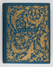 Load image into Gallery viewer, JONSON, Ben; [Aubrey BEARDSLEY (illustrator)]. Volpone: or The Foxe. A New Edition with a Critical Essay on the Author by Vincent O'Sullivan and a Frontispiece Five Initial Letters and a Cover Design Illustrative and Decorative by Aubrey Beardsley togeth…
