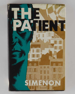 SIMENON, Georges; Jean Stewart ( translator ). The Patient.