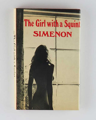 SIMENON, Georges; Helen THOMSON ( translator ). The Girl with a Squint.