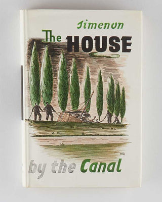 SIMENON, Georges; Geoffrey SAINSBURY ( translator ). The House by the Canal.