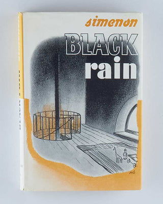 SIMENON, Georges; Stuart GILBERT ( translator ). Black Rain.