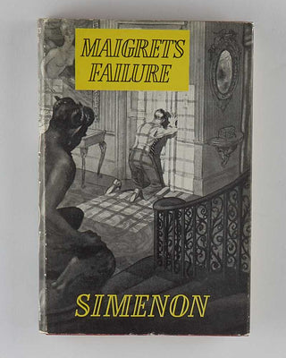 SIMENON, Georges; Daphne WOODWARD ( translator ). Maigret’s Failure.
