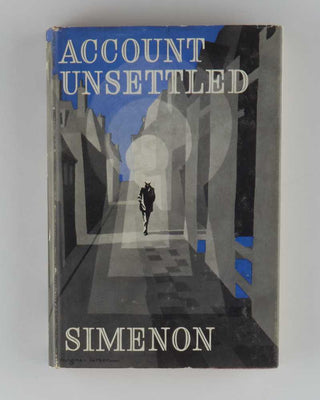 SIMENON, Georges; Tony WHITE ( translator ). Account Unsettled.