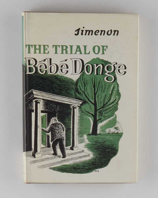 SIMENON, Georges; Geoffrey SAINSBURY ( translator ). The Trail of Bébé Donge.