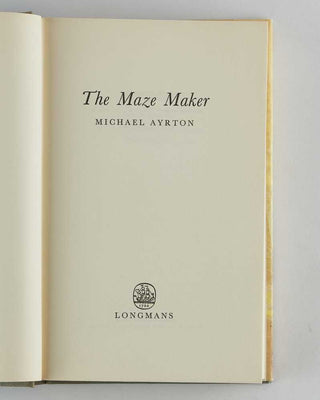 AYRTON, Michael. The Maze Maker. [[bmid:2125797d]]