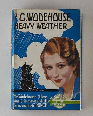 WODEHOUSE, P.G. Heavy Weather. [[bmid:2126089a]]