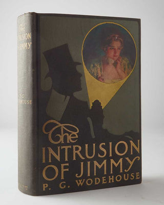 WODEHOUSE, P.G. The Intrusion of Jimmy.