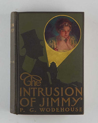 WODEHOUSE, P.G. The Intrusion of Jimmy. [[bmid:2126091a]]