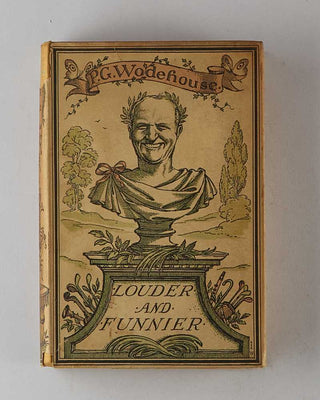 WODEHOUSE, P.G. Louder and Funnier. [[bmid:2126094a]]