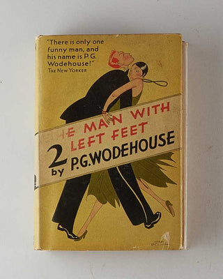 WODEHOUSE, P.G. The Man with Two Left Feet. [[bmid:2126097a]]