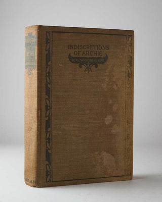 WODEHOUSE, P.G. Indiscretions of Archie.
