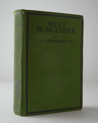 WODEHOUSE, P.G. Meet Mr. Mulliner.