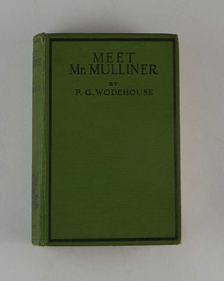 WODEHOUSE, P.G. Meet Mr. Mulliner. [[bmid:2126101a]]
