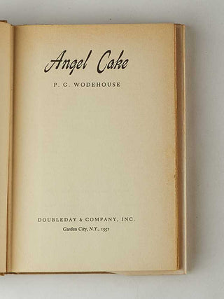 WODEHOUSE, P.G. Angel Cake. [[bmid:2126105b]]