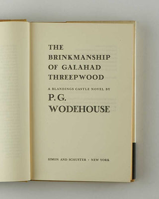 WODEHOUSE, P.G. The Brinkmanship of Galahad Threepwood. [[bmid:2126131b]]
