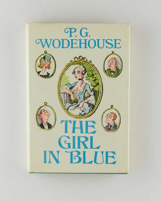 WODEHOUSE, P.G. The Girl in Blue. [[bmid:2126132b]]